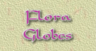 Flora Globes