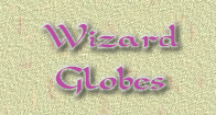 Wizard Globes